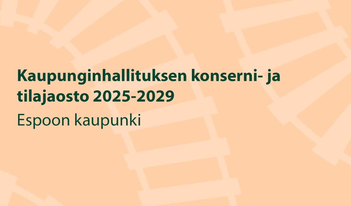 Kuvituskuva: Espoon kaupunginhallituksen konserni- ja tilajaos.